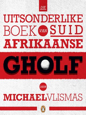 cover image of Die uitsonderlike boek van Suid-Afrikaanse gholf